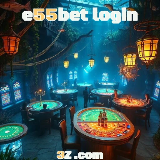 e55bet login: Reviews do Portal que Revoluciona Jogos Online